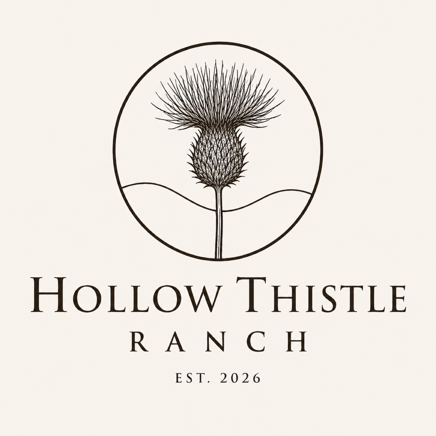 Hollow Thistle Ranch · Est. 2026